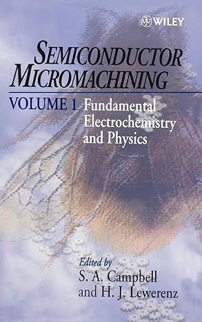 半导体微加工，基础电化学和物理学 Semiconductor Micromachining, Fundamental Electrochemistry and Physics